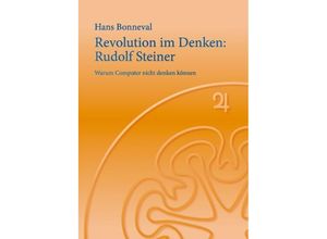 9783743157521 - Revolution im Denken Rudolf Steiner - Hans Bonneval Gebunden