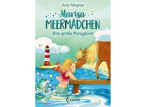 9783743203907 - Das große Ponyglück   Marisa Meermädchen Bd2 - Anja Wagner Gebunden