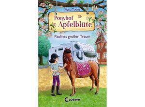 9783743204096 - Paulinas großer Traum   Ponyhof Apfelblüte Bd14 - Pippa Young Gebunden