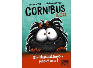 9783743205659 - Ein Hausdämon packt aus!   Cornibus & Co Bd1 - Jochen Till Gebunden