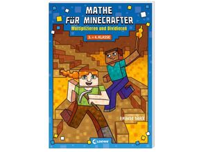 9783743205970 - - GEBRAUCHT Mathe für Minecrafter - Multiplizieren und Dividieren Mathematik Nachhilfe abgestimmt auf den Lehrplan der 3 und 4 Klasse - Preis vom 02102023 050404 h