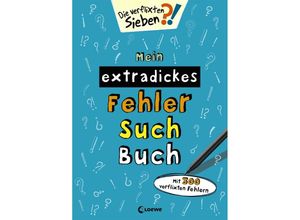 9783743206052 - Die verflixten Sieben   Mein extradickes Fehler-Such-Buch (petrol) Kartoniert (TB)