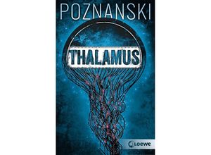 9783743206861 - Ursula Poznanski - GEBRAUCHT Thalamus - Preis vom 02072023 051058 h