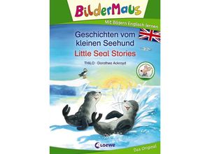 9783743207042 - Bildermaus - Mit Bildern Englisch lernen   Bildermaus - Mit Bildern Englisch lernen - Geschichten vom kleinen Seehund   Little Seal Stories - Thilo Gebunden