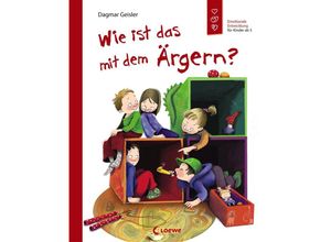 9783743207998 - Wie ist das mit dem Ärgern? (Starke Kinder glückliche Eltern) - Dagmar Geisler Gebunden