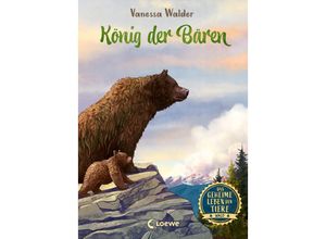 9783743208384 - König der Bären   Das geheime Leben der Tiere - Wald Bd2 - Vanessa Walder Gebunden