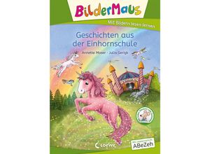 9783743208537 - Bildermaus - Geschichten aus der Einhornschule - Annette Moser Gebunden