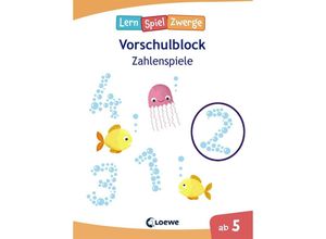 9783743209015 - LernSpielZwerge   LernSpielZwerge Vorschulblock - Zahlenspiele Kartoniert (TB)