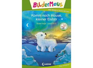 9783743209114 - Bildermaus   Bildermaus - Komm nach Hause kleiner Eisbär - Kirsten Vogel Gebunden