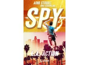 9783743209718 - LA Action   SPY Bd4 - Arno Strobel Nina Scheweling Kartoniert (TB)