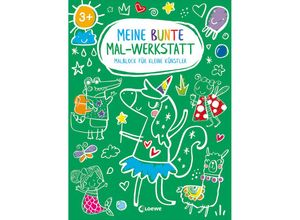 9783743212022 - Meine bunte Mal-Werkstatt - Malblock für kleine Künstler - Einhorn Kartoniert (TB)