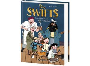 9783743213791 - Die Swifts (Band 1) - Ein vorzügliches Verbrechen - Beth Lincoln Gebunden