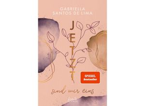 9783743213814 - Jetzt sind wir eins   Jetzt-Trilogie Bd2 - Gabriella Santos de Lima Kartoniert (TB)