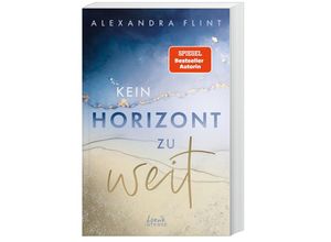 9783743214071 - Alexandra Flint - GEBRAUCHT Kein Horizont zu weit (Tales of Sylt Band 1) Eine ergreifende Liebesgeschichte auf der wunderschönen Insel Sylt - New-Adult-Reihenauftakt von SPIEGEL-Bestsellerautorin Alexandra Flint - Preis vom 12112023 060208 h