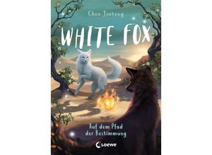 9783743214606 - Auf dem Pfad der Bestimmung   White Fox Bd3 - Jiatong Chen Gebunden