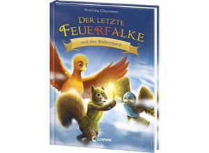 9783743215252 - Der letzte Feuerfalke und das Wolkenland   Der letzte Feuerfalke Bd7 - Katrina Charman Gebunden