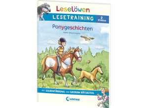 9783743215320 - Leselöwen Lesetraining 2 Klasse   Leselöwen Lesetraining 2 Klasse - Ponygeschichten - Heike Wiechmann Kartoniert (TB)