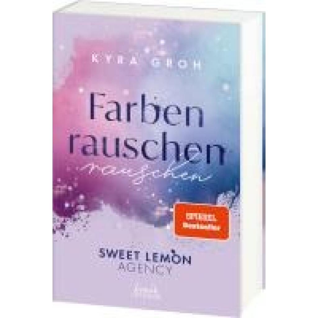 9783743215450 - Groh Kyra Farbenrauschen (Sweet Lemon Agency Band 2)
