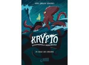 9783743216020 - Krypto - Geheimnisvolle Meereswesen (Band 2) - Im Auge des Orkans - Hans Jørgen Sandnes Gebunden