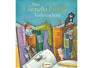 9783743216792 - Mein Cornelia-Funke-Vorleseschatz - Cornelia Funke Gebunden