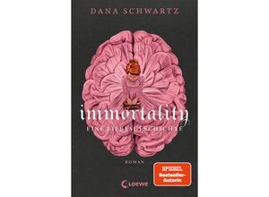 9783743216891 - Immortality - Dana Schwartz Kartoniert (TB)