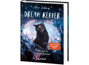 9783743217409 - Dream Keeper (Band 1) - Aufbruch ins Reich der Träume - Jiatong Chen Gebunden