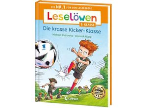 9783743217454 - Leselöwen 3 Klasse - Die krasse Kicker-Klasse - Michael Petrowitz Gebunden