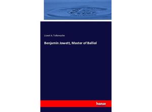 9783743306615 - Benjamin Jowett Master of Balliol - Lionel A Tollemache Kartoniert (TB)