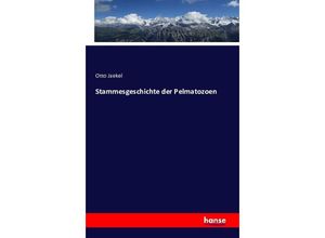 9783743307674 - Stammesgeschichte der Pelmatozoen - Otto Jaekel Kartoniert (TB)