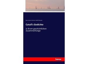 9783743311978 - Catulls Gedichte - Catull Rudolf Westphal Kartoniert (TB)