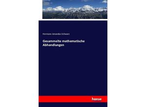 9783743312272 - Gesammelte mathematische Abhandlungen - Hermann Amandus Schwarz Kartoniert (TB)