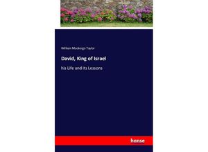 9783743313545 - David King of Israel - William M Taylor Kartoniert (TB)