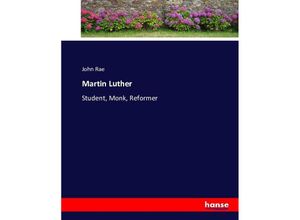 9783743319622 - Martin Luther - John Rae Kartoniert (TB)