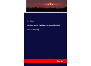 9783743322691 - Jahrbuch der Grillparzer-Gesellschaft - Carl Glossy Kartoniert (TB)