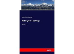 9783743323124 - Histologische Beiträge - Eduard Strasburger Kartoniert (TB)