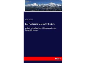 9783743333161 - Das Fairliesche Locomotiv-System - Demarteau Kartoniert (TB)