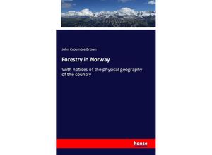 9783743337404 - Forestry in Norway - John Croumbie Brown Kartoniert (TB)