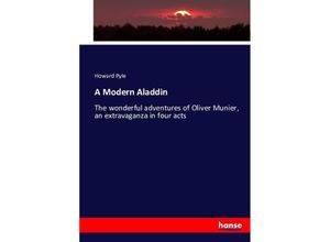 9783743338852 - A Modern Aladdin - Howard Pyle Kartoniert (TB)