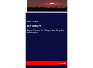 9783743340848 - Die Walküre - Richard Wagner Kartoniert (TB)