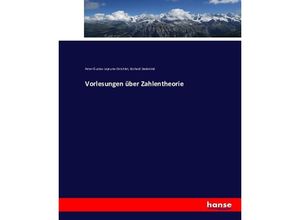 9783743342934 - Vorlesungen über Zahlentheorie - Peter Gustav Lejeune-Dirichlet Richard Dedekind Kartoniert (TB)