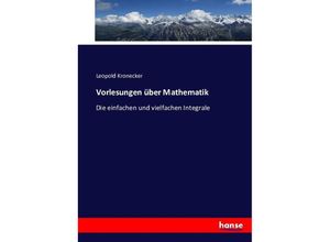 9783743343115 - Vorlesungen über Mathematik - Leopold Kronecker Kartoniert (TB)