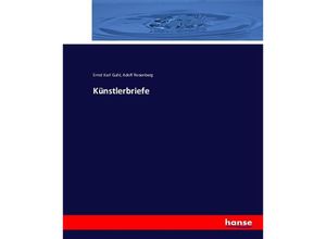 9783743352063 - Künstlerbriefe - Ernst Karl Guhl Adolf Rosenberg Kartoniert (TB)