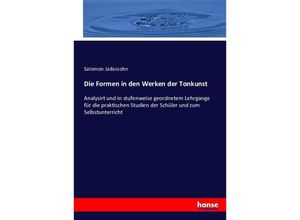 9783743355705 - Die Formen in den Werken der Tonkunst - Salomon Jadassohn Kartoniert (TB)