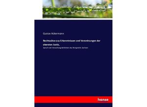 9783743355781 - Rechtssätze aus Erkenntnissen und Verordnungen der obersten Justiz - Gustav Ackermann Kartoniert (TB)