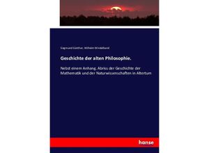 9783743359017 - Geschichte der alten Philosophie - Siegmund Günther Wilhelm Windelband Kartoniert (TB)