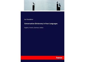 9783743361492 - Conversation Dictionary in Four Languages - Karl Baedeker Kartoniert (TB)