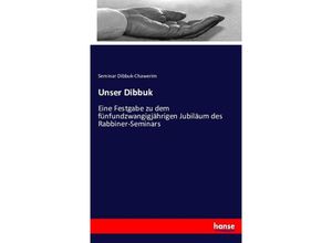 9783743361768 - Unser Dibbuk - Seminar Dibbuk-Chawerim Kartoniert (TB)