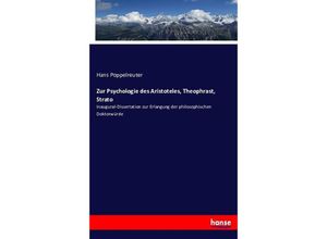 9783743362185 - Zur Psychologie des Aristoteles Theophrast Strato - Hans Poppelreuter Kartoniert (TB)