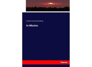 9783743364813 - In Mexico - Friedrich Armand Strubberg Kartoniert (TB)