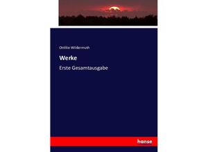 9783743366961 - Werke - Ottilie Wildermuth Kartoniert (TB)